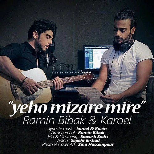 Yeho Mizare Mire - Ramin Bibak